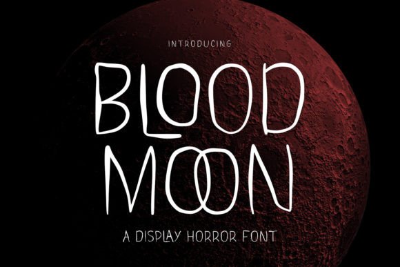 Blood Moon Font Review
