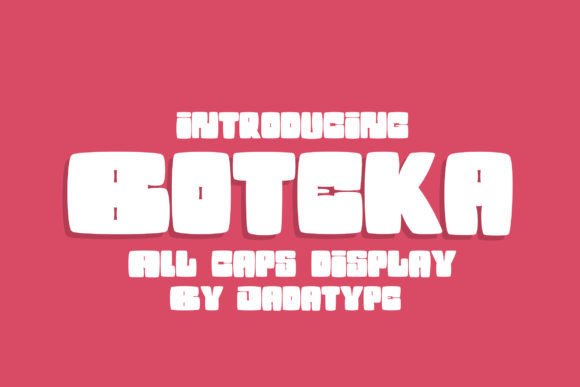 Boteka Font for Creative Makers
