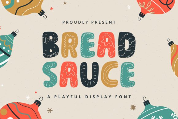 Bread Sauce Font for Creative Design