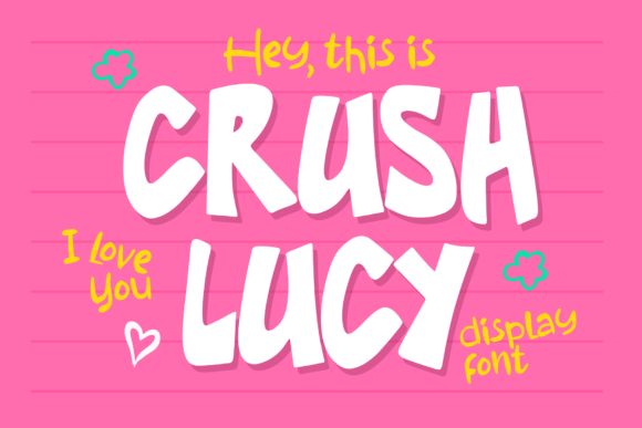 Crush Lucy Font for Business Branding