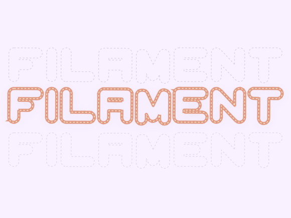 Filament Font for Creative Makers