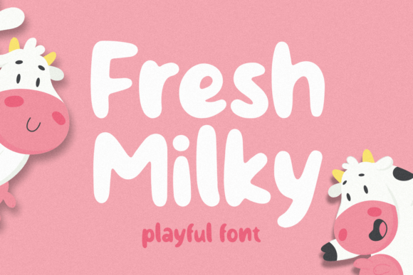 Fresh Milky Font Review