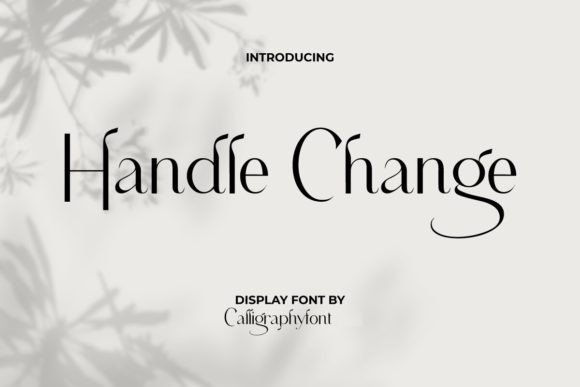 Handle Change Font for Creative Design