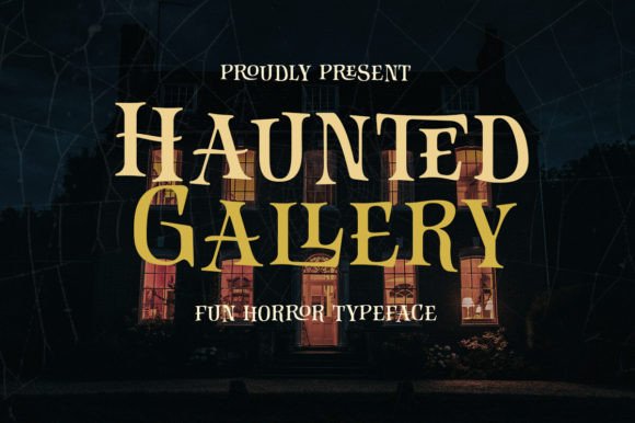 Haunted Gallery Font for Bold Branding