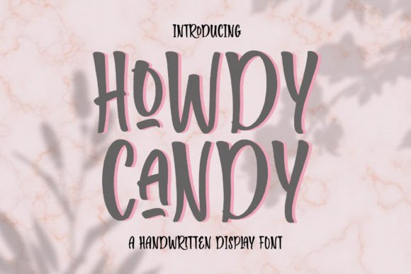 Howdy Candy Font for Business Branding