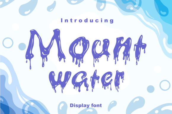 Mount Water Font for Creative Projects