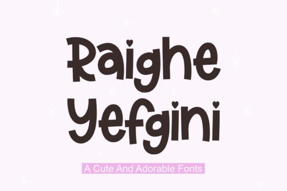Raighe Yefgini Font
