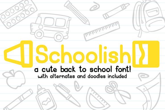 Schoolish: A Fun Display Font